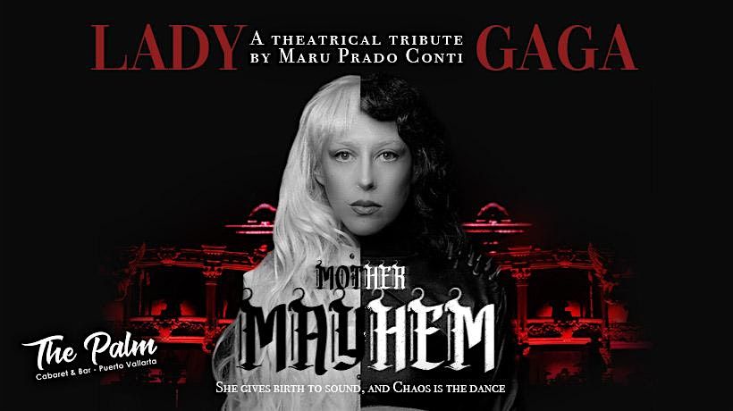 Lady Gaga - Mother Mayhem