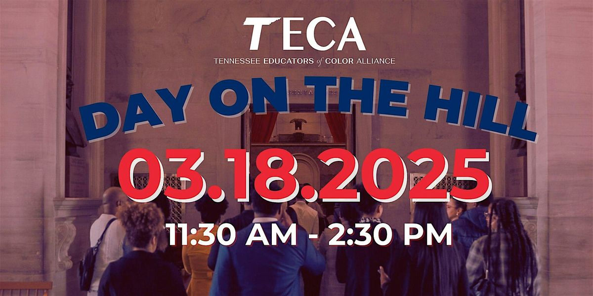 TECA Day On The Hill 2025