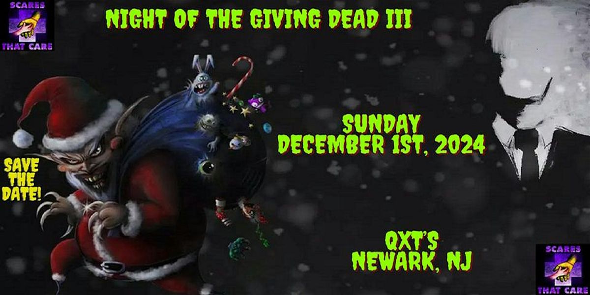 Night of the Giving Dead 3