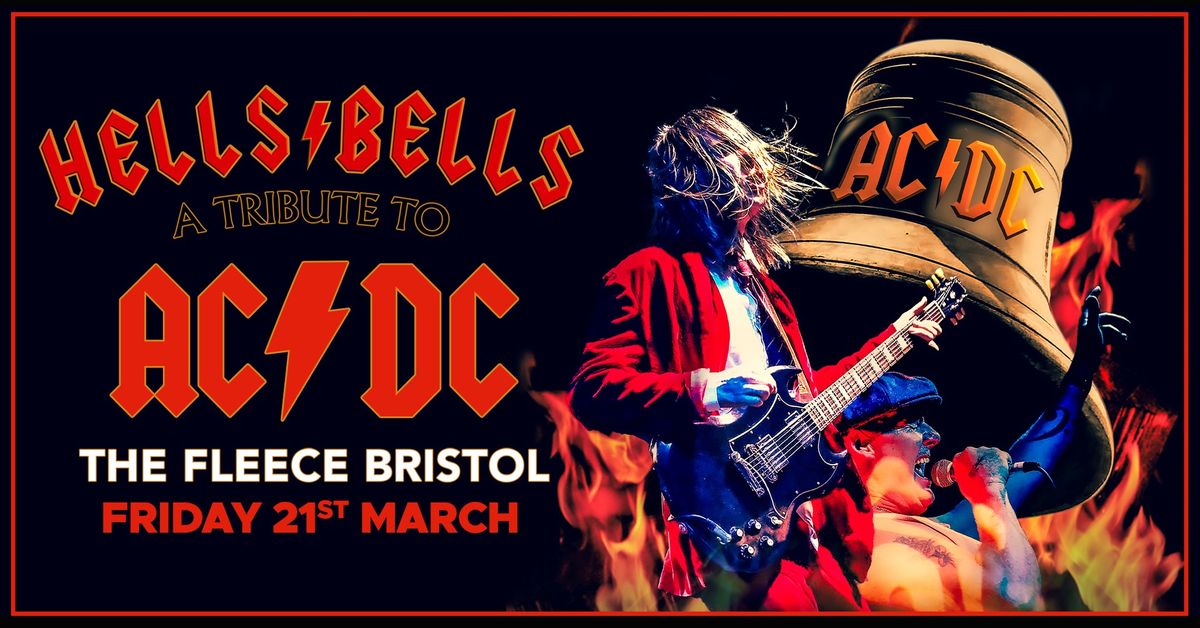 Hells Bells at The Fleece, Bristol - Fri 21st Mar 2025