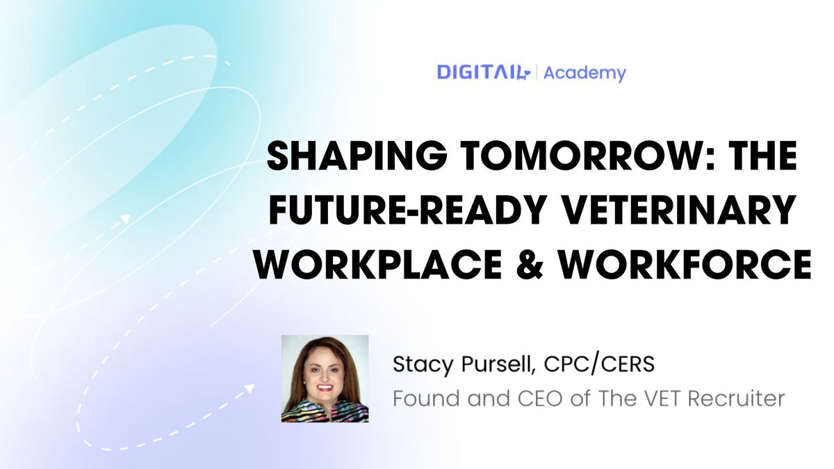 Stacy Pursell's presentation on the future-ready veterinary workplace & workforce