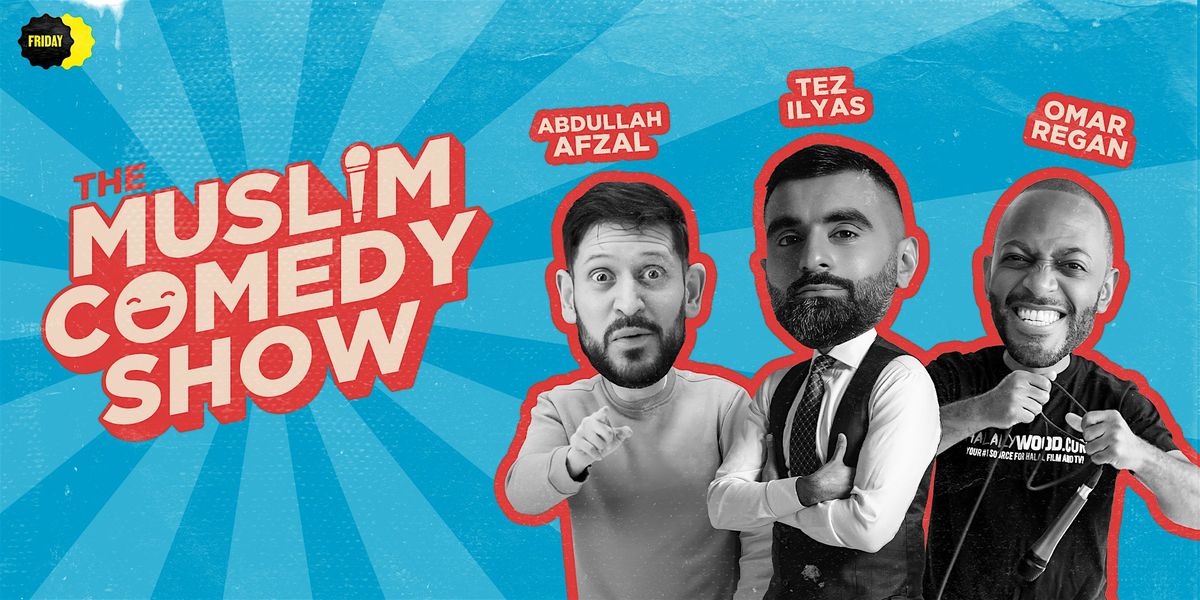 The Muslim Comedy Show Luton