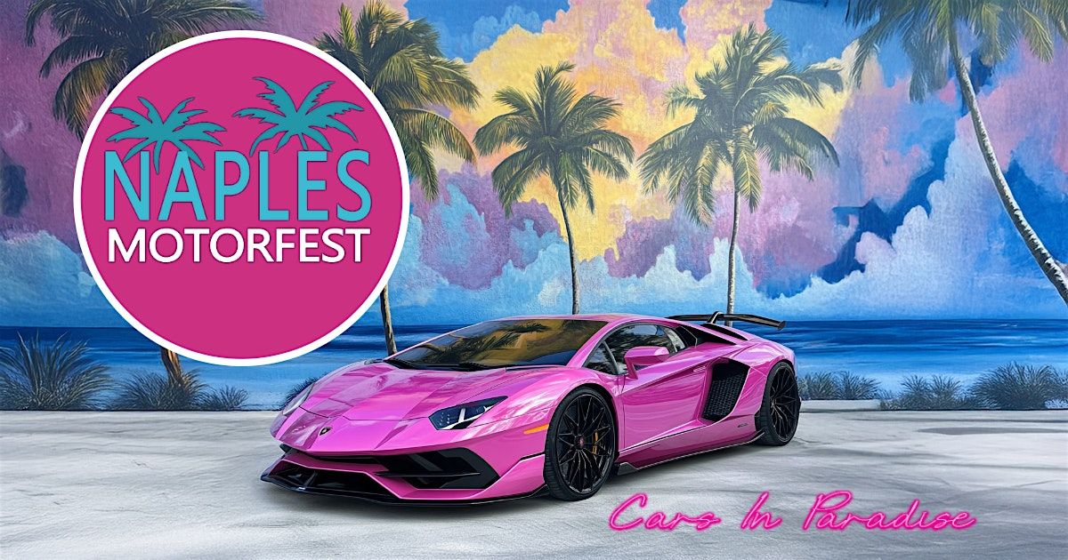 Naples Motorfest