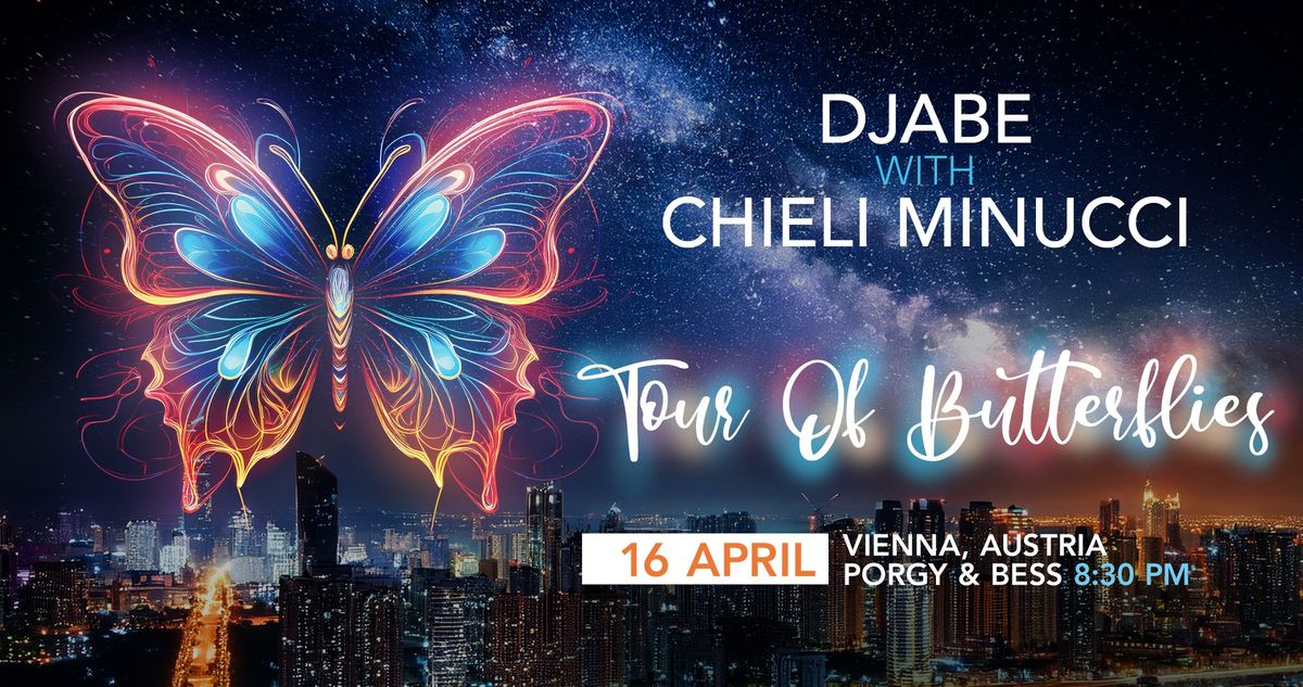 Djabe with Chieli Minucci - Tour Of Burtterlies