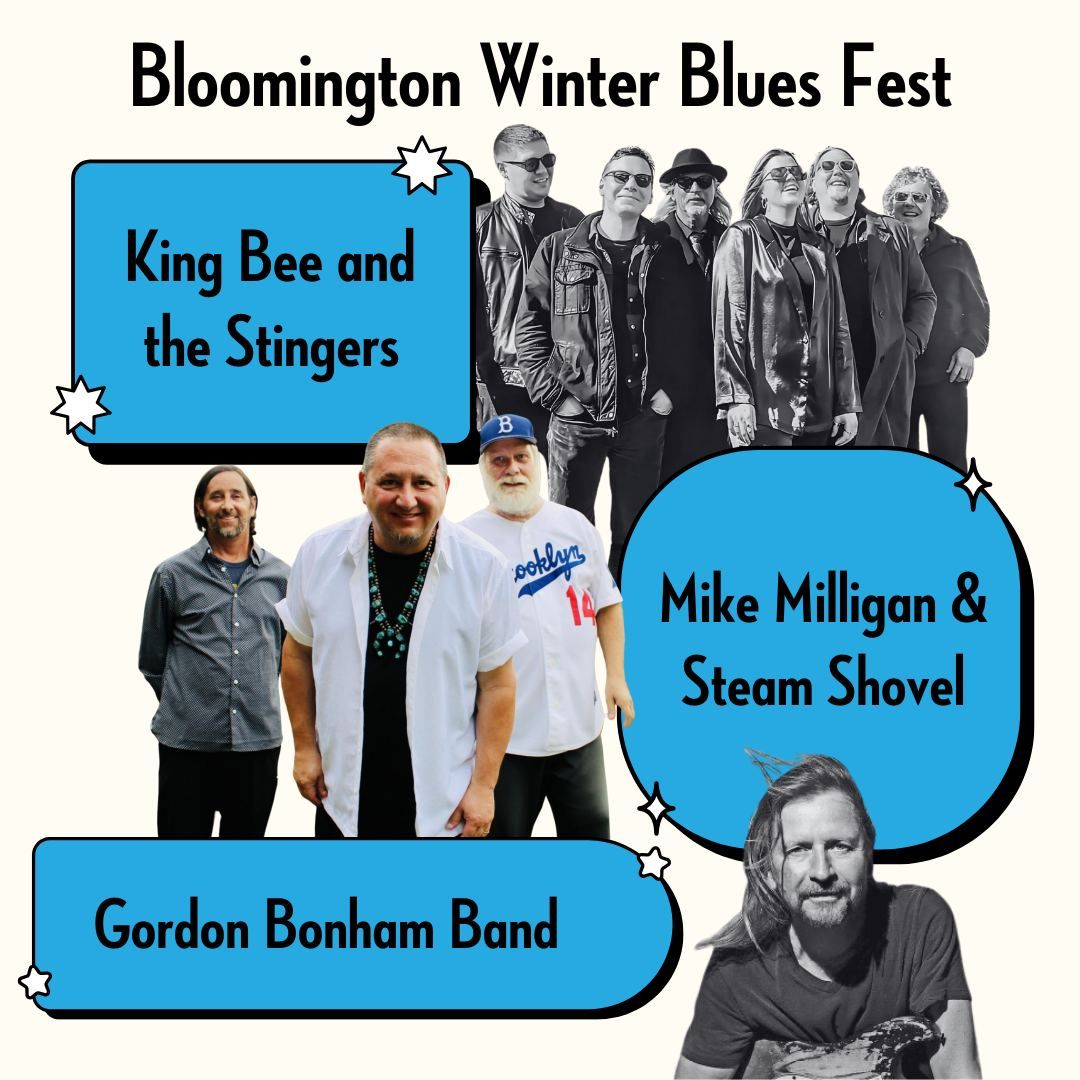 Bloomington Winter Blues Fest