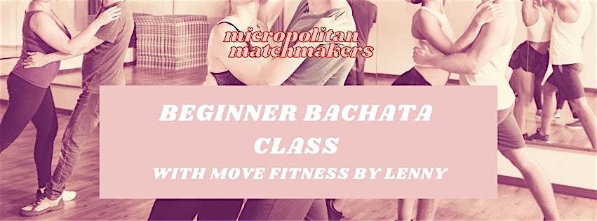 Beginner Bachata Class with Move Fitness By Lenny