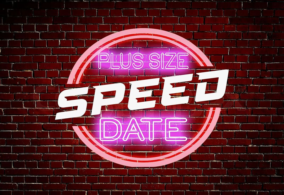 Plus size speed dating, London