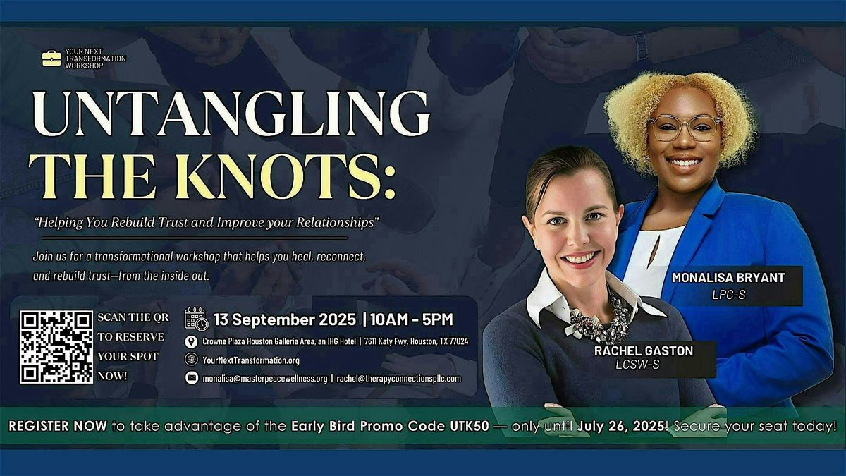 Untangling the Knots: Rebuilding Trust in Relationships