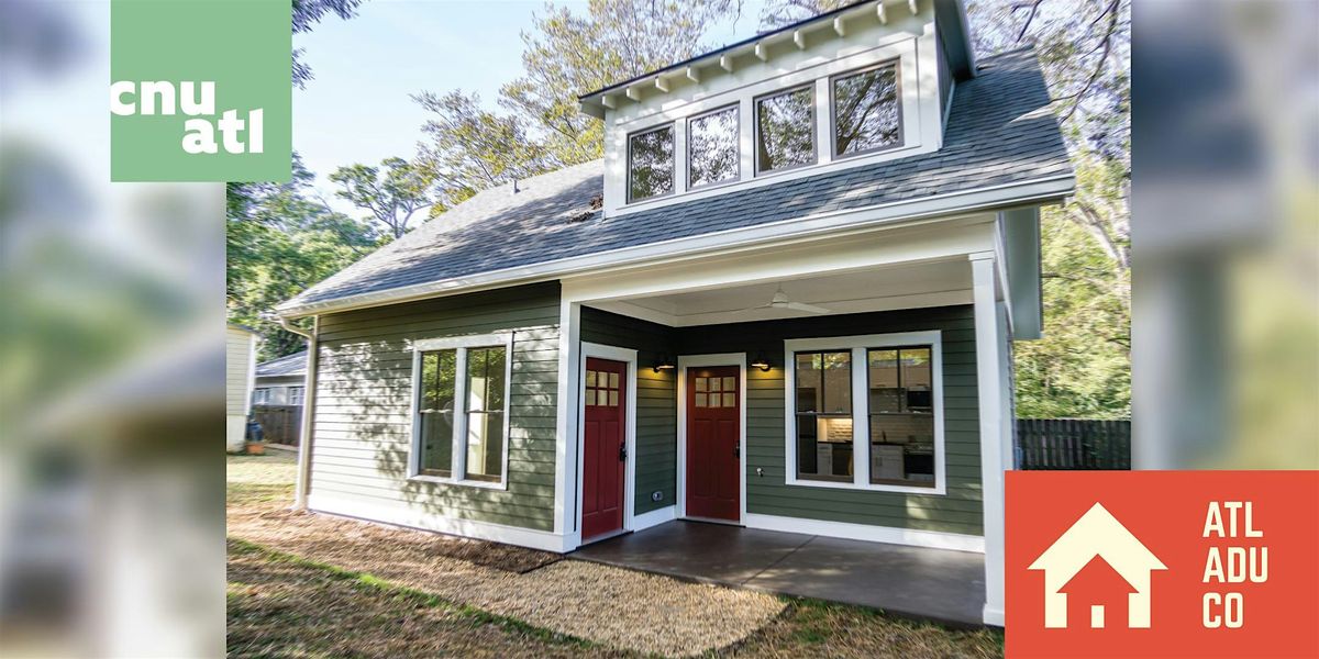 Urbanism Tours \/\/ Reynoldstown Accessory Dwelling Units (ADUs)