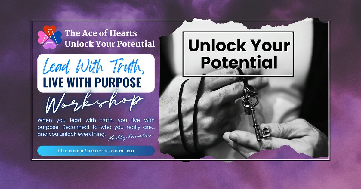 Lead With Truth, Live With Purpose Workshop