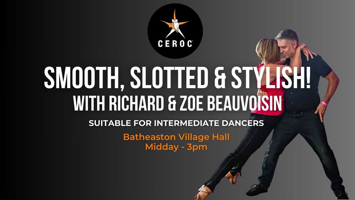 Smooth, Slotted & Stylish with Richard & Zoe