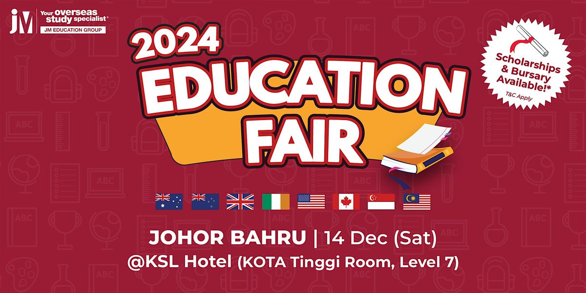 JM Education Fair III 2024 @ KSL Resort, Johor Bahru