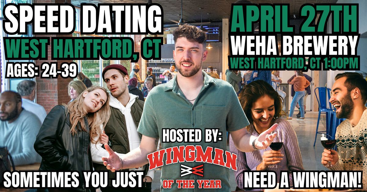 Speed Dating With Wingman Of The Year: West Hartford, CT