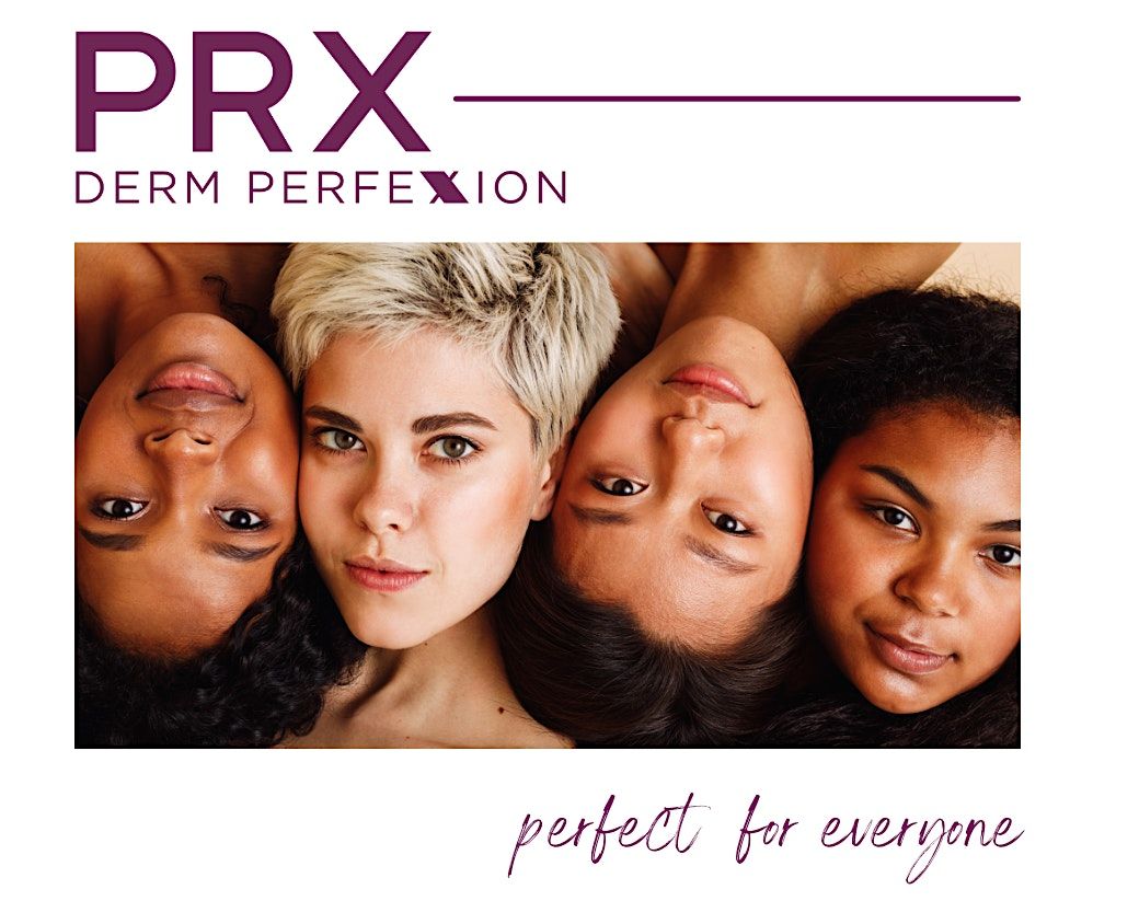 Get Your Glow On with PRX Derm Perfexion(ONE DAY ONLY)