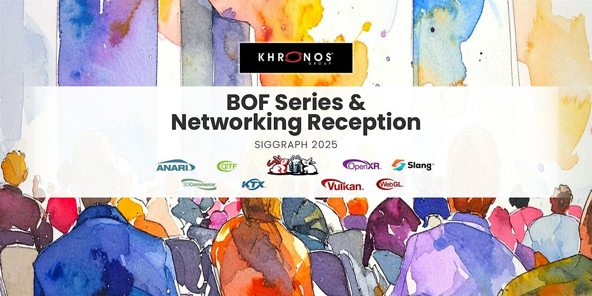 Khronos at SIGGRAPH 2025