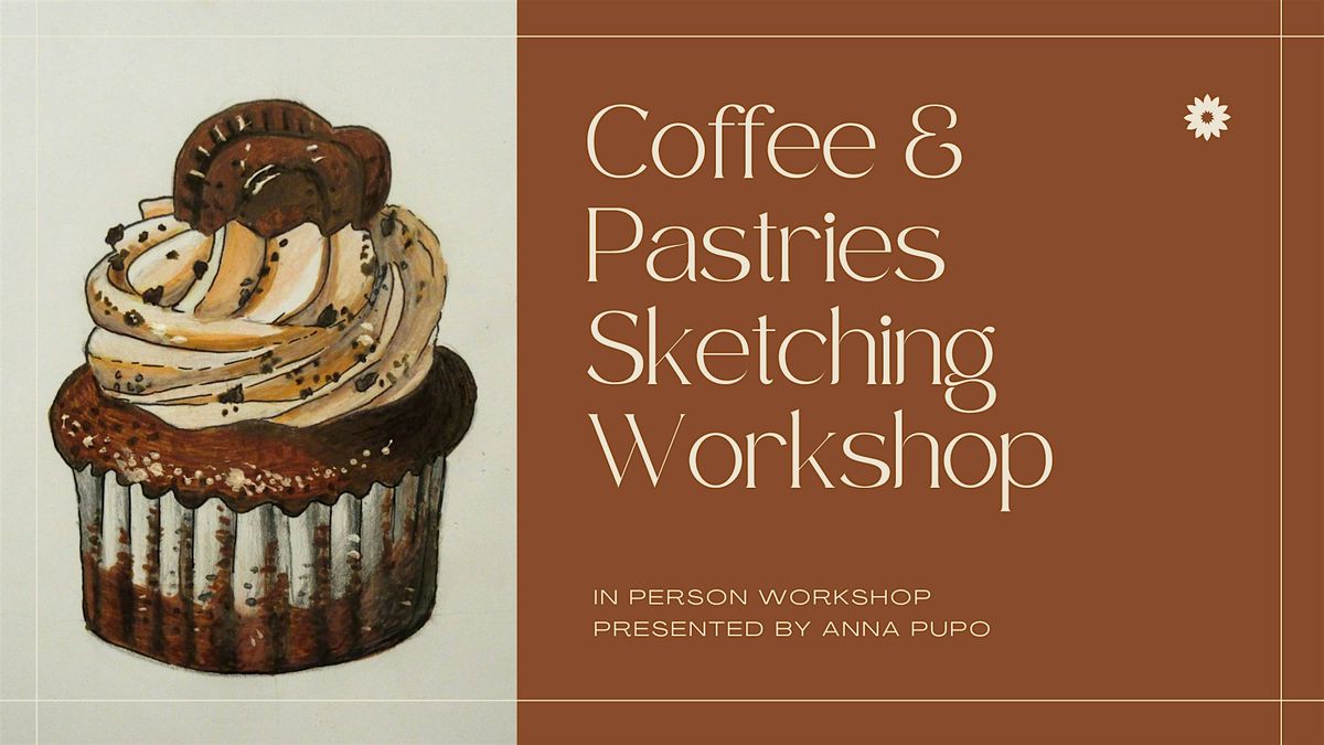 Coffee & Pastries Sketching Workshop