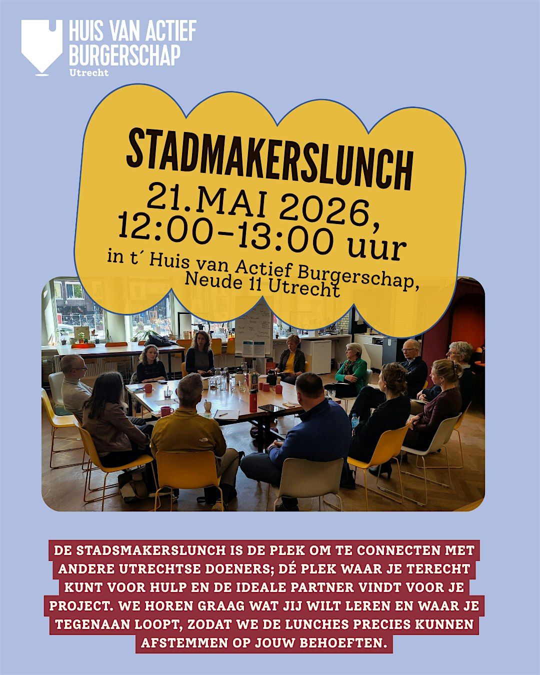 Stadsmakerslunch: De plek waar Utrechtse doeners elkaar verder helpen
