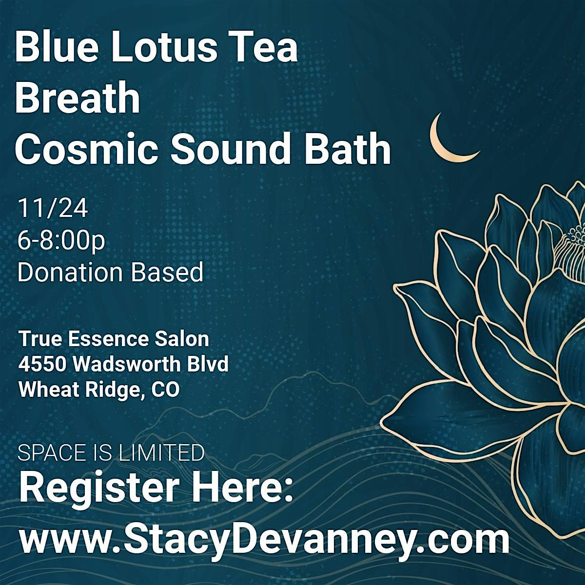 Blue Lotus Tea + Breath + Cosmic Sound Bath