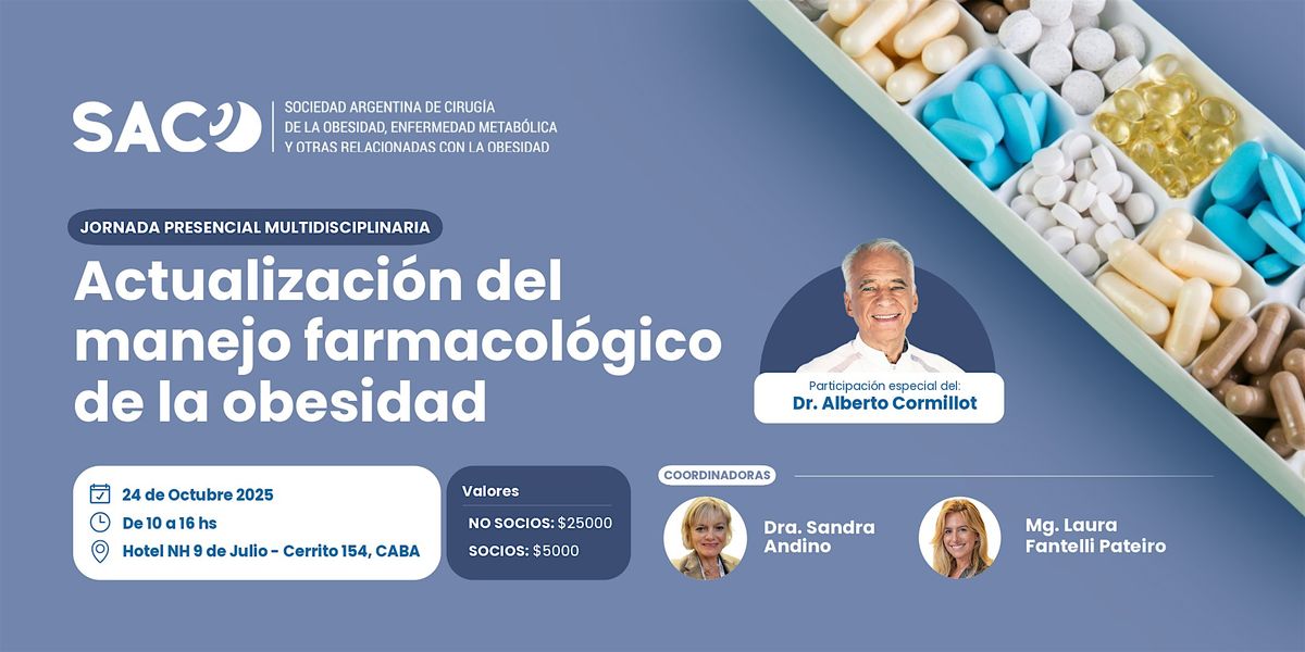 Jornada Presencial: Actualizaci\u00f3n del Manejo Farmacol\u00f3gico de la Obesidad