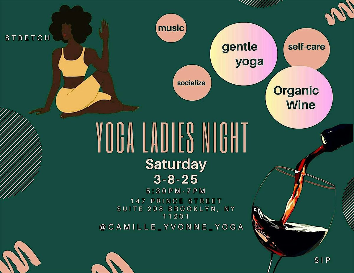 Ladies Night, Organic Wine & Yoga