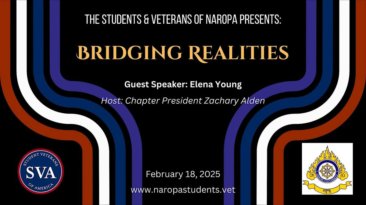 Bridging Realities - A Students and Veterans of Naropa Podcast