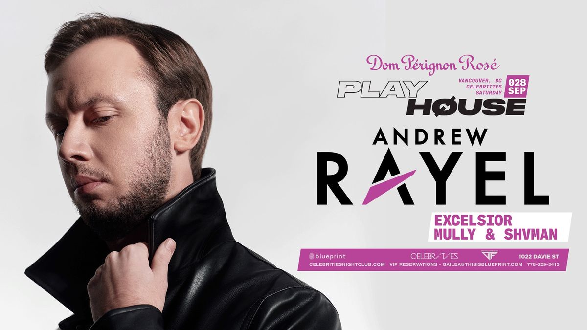 Andrew Rayel @ Playhouse Saturdays