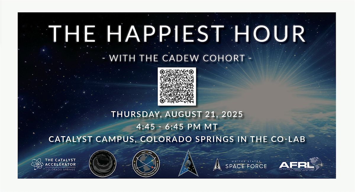 The Happiest Hour with the CADEW Cohort