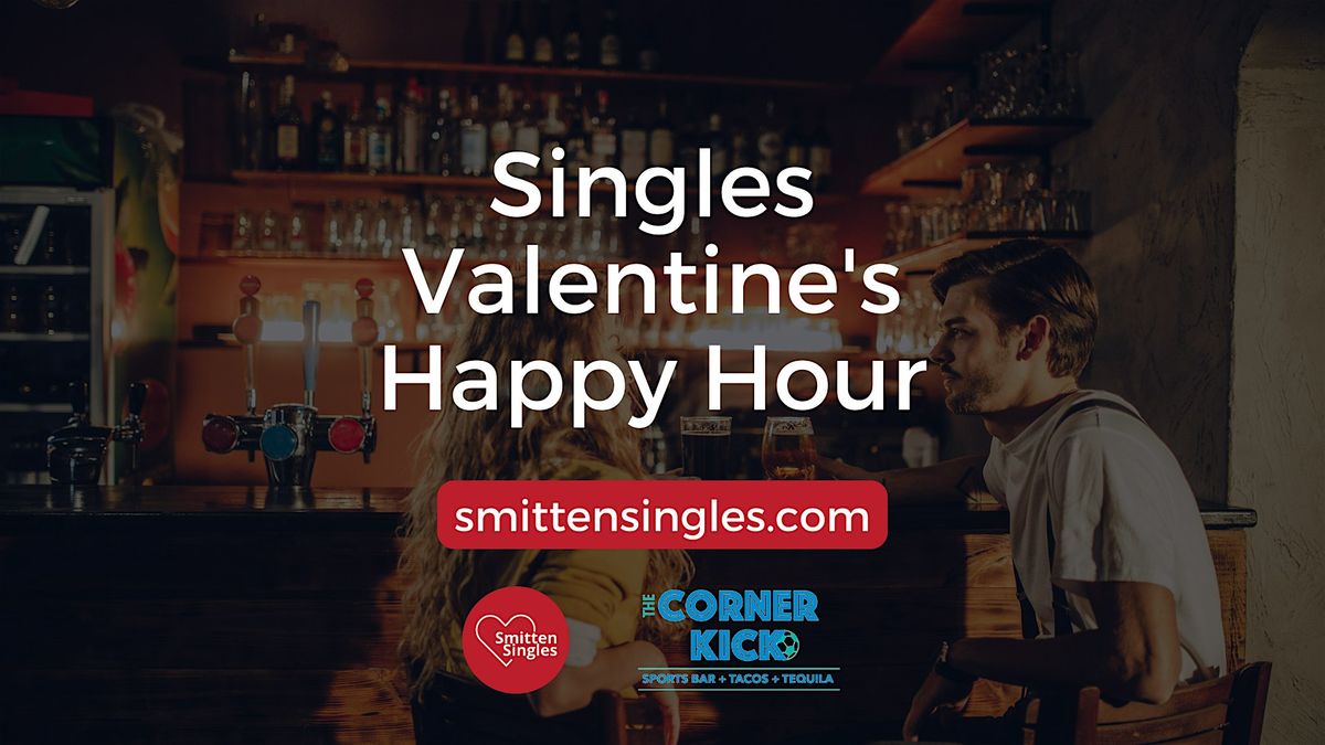 Singles Valentine's Day Happy Hour - Omaha