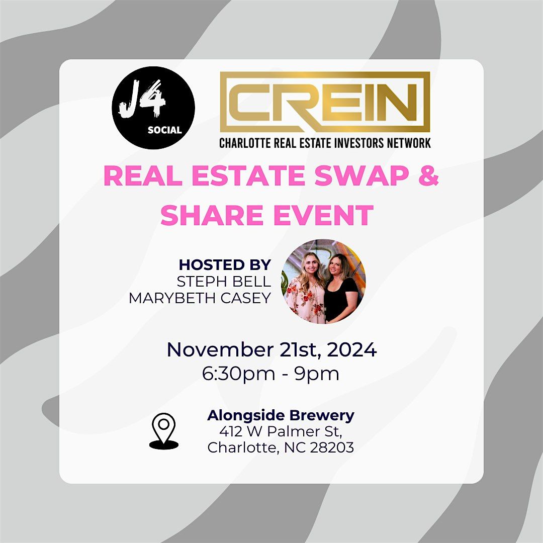 Real Estate Swap & Share Networking Event