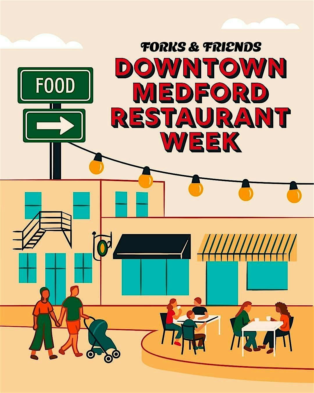 Forks & Friends - Downtown Medford Restaurant Week