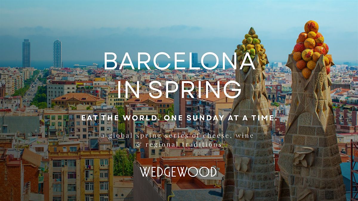 Barcelona in Spring: Coastal Spain & Mediterranean Abundance