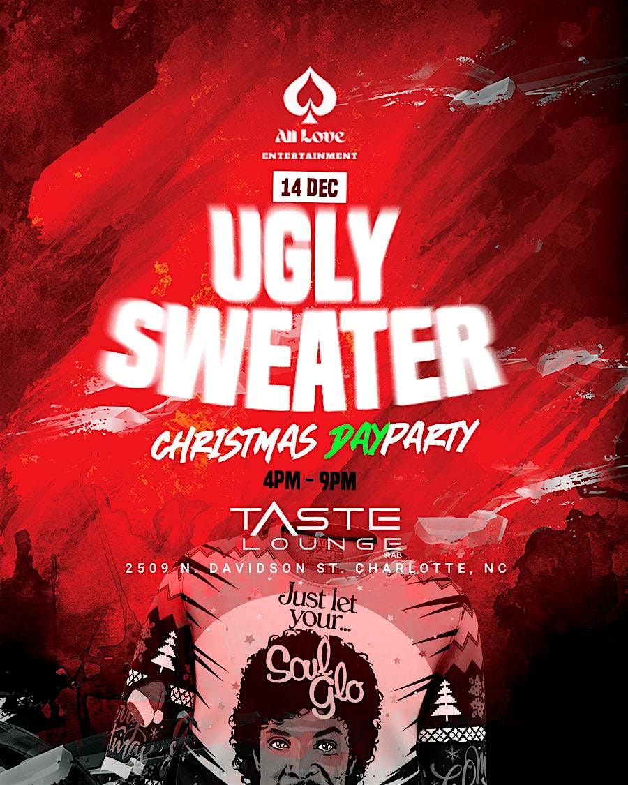 Ugly Sweater Christmas Day Party