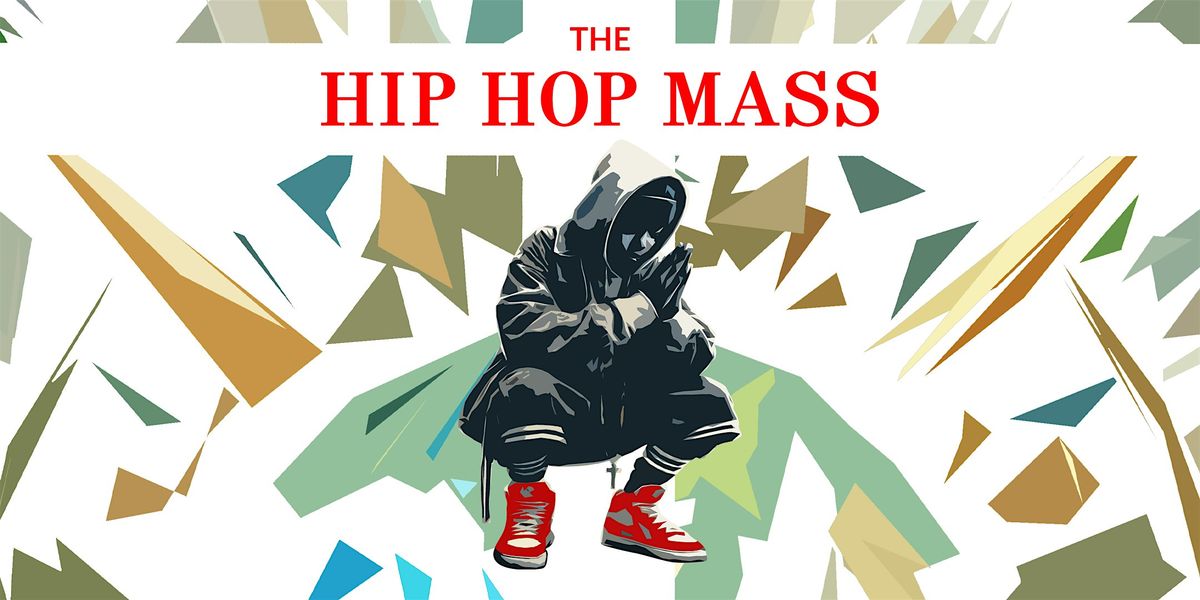 The Hip Hop Mass