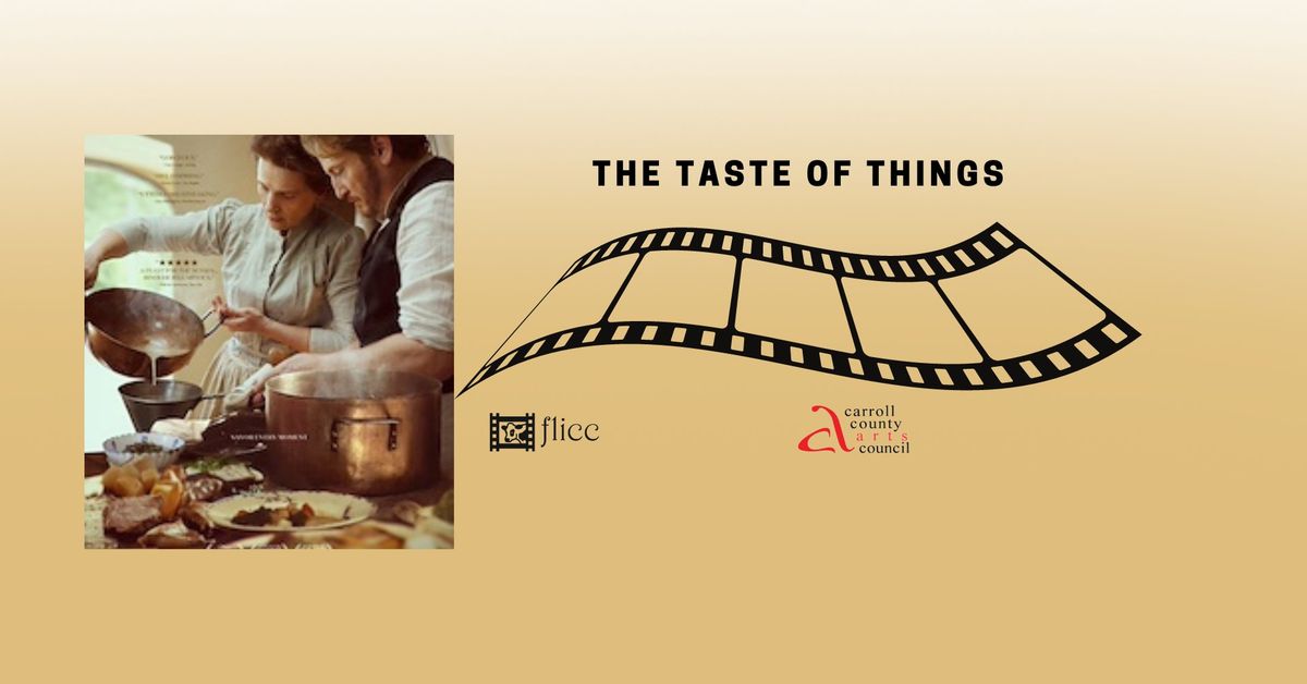 FLICC Presents The Taste of Things