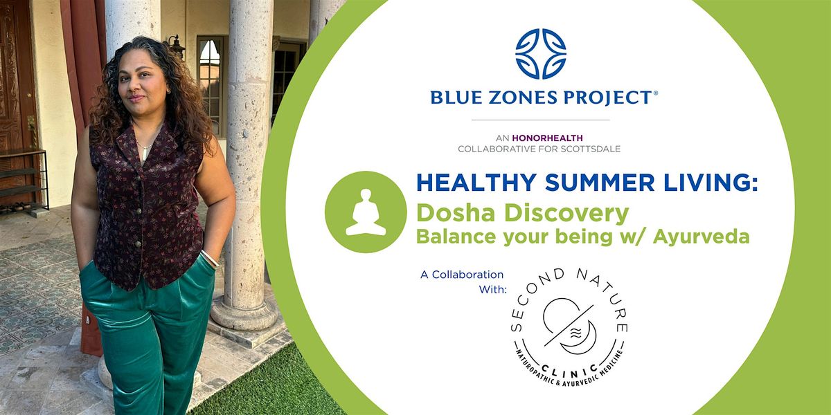 BZP Scottsdale Healthy Summer Living: Dosha Discovery