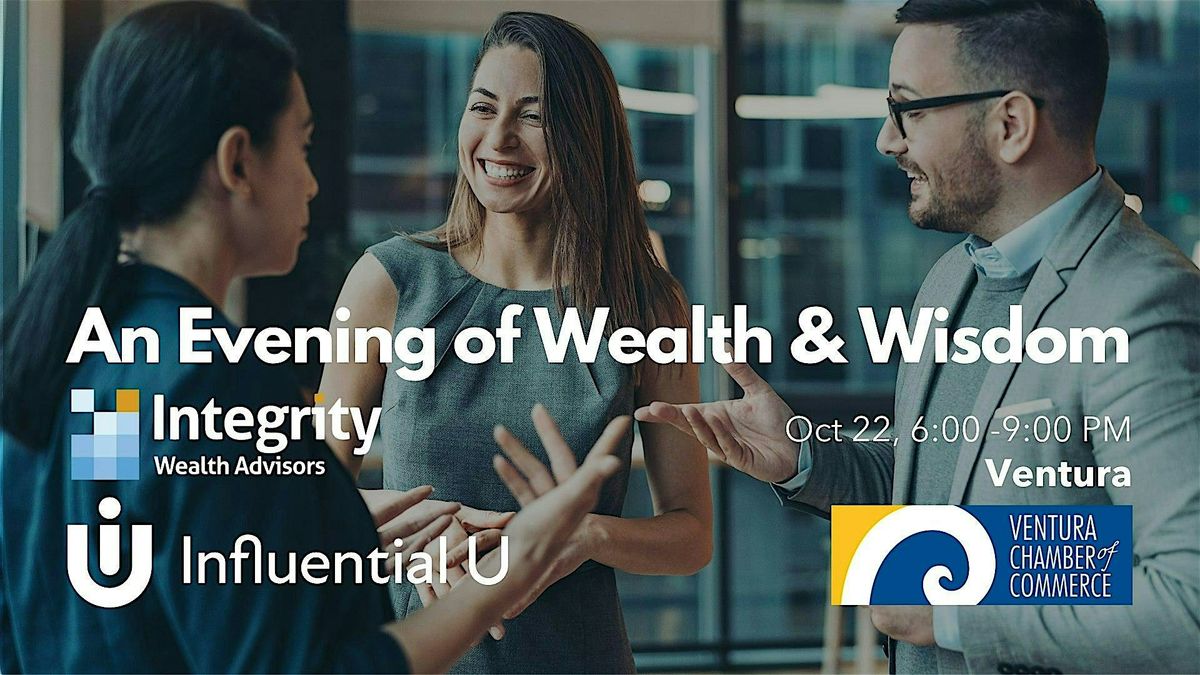 Money & Influence: An Evening of Wealth & Wisdom
