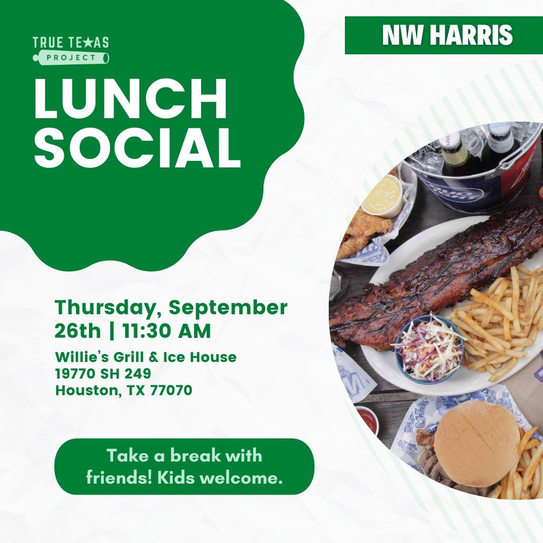 (NW Harris) Lunch Social