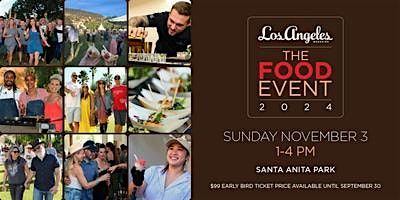 Los Angeles Magazines  The food event 2024