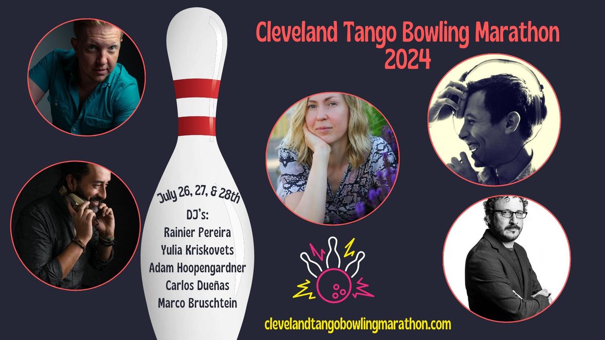 12th Cleveland Tango Bowling Marathon!!