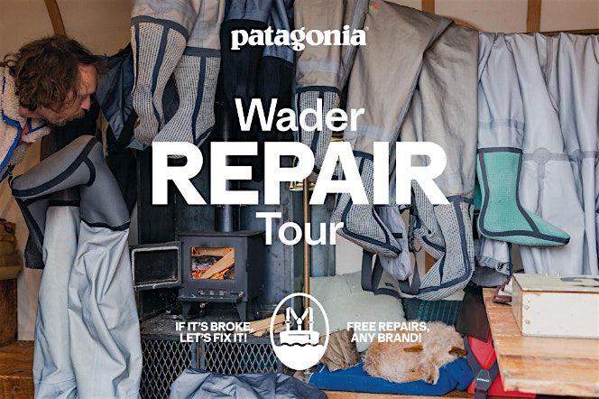 Wader Repair Tour - No  tickets needed