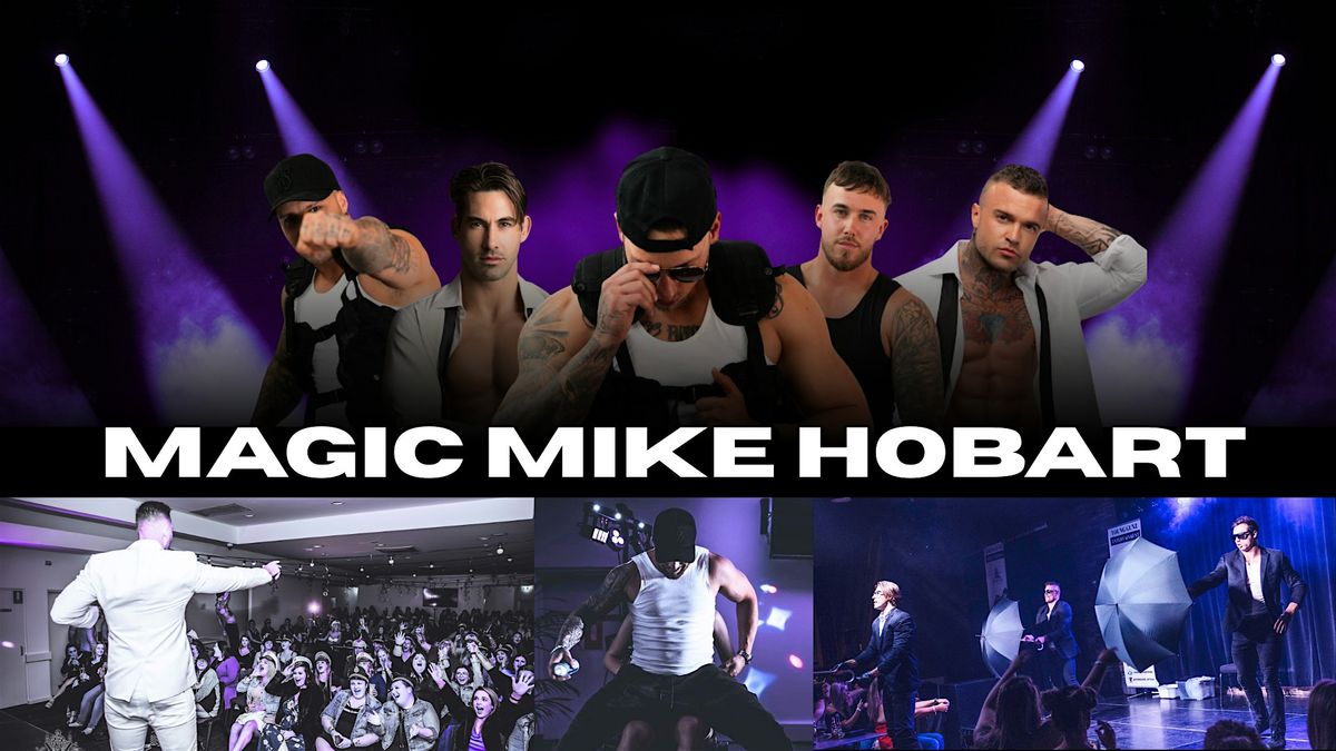 Ladies Night Hobart - Magic Mike Theme