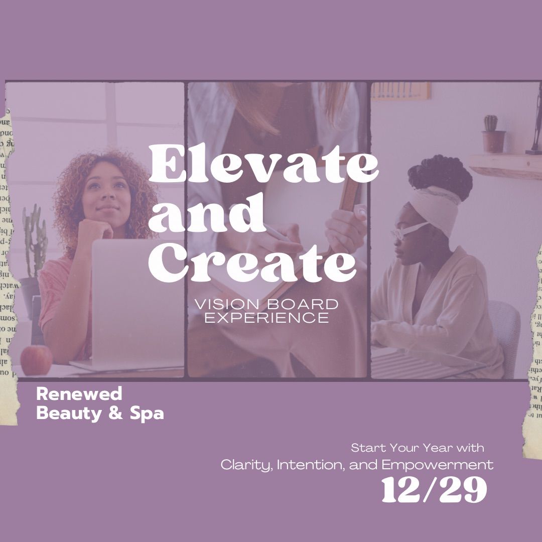 Elevate & Create: Vision Board Experience