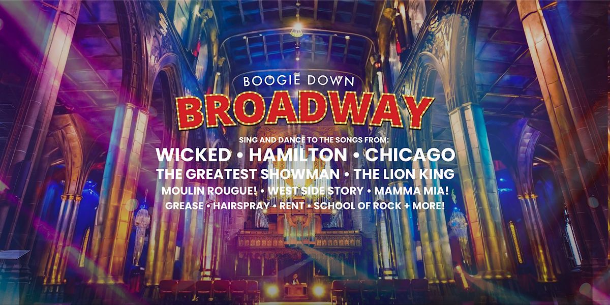 Boogie Down Broadway | The Old Fruitmarket | Glasgow