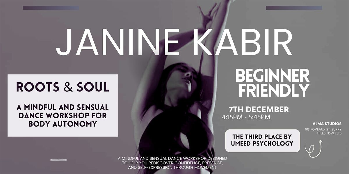 Roots & Soul: A Mindful and Sensual Dance Workshop for Body Autonomy