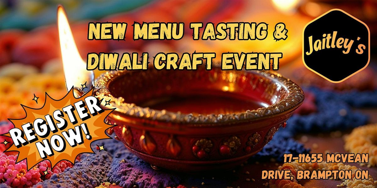 New Menu Tasting and Diwali Crafts Night at Jaitley's