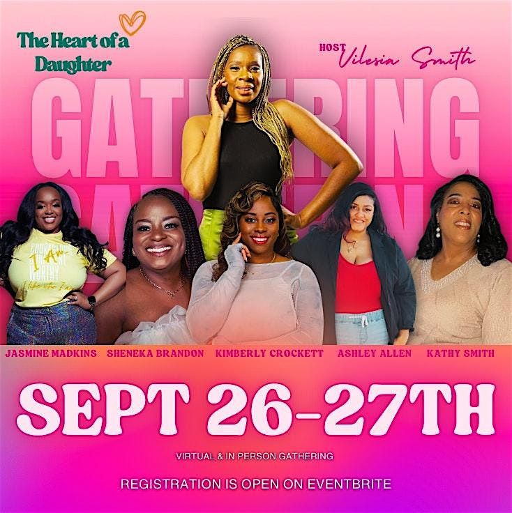 The Heart of a Daughter Gathering