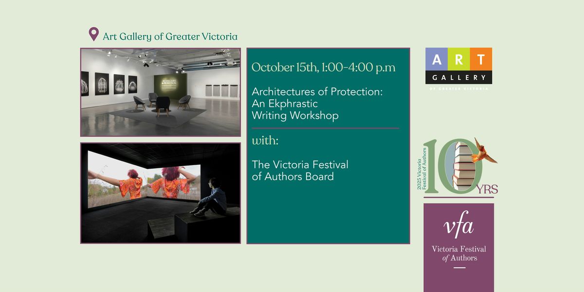 Architectures of Protection: An Ekphrastic Writing Workshop