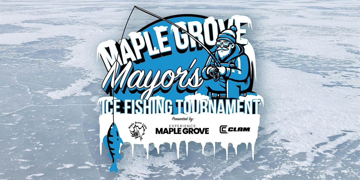 Mayor's Ice Fishing Tournament