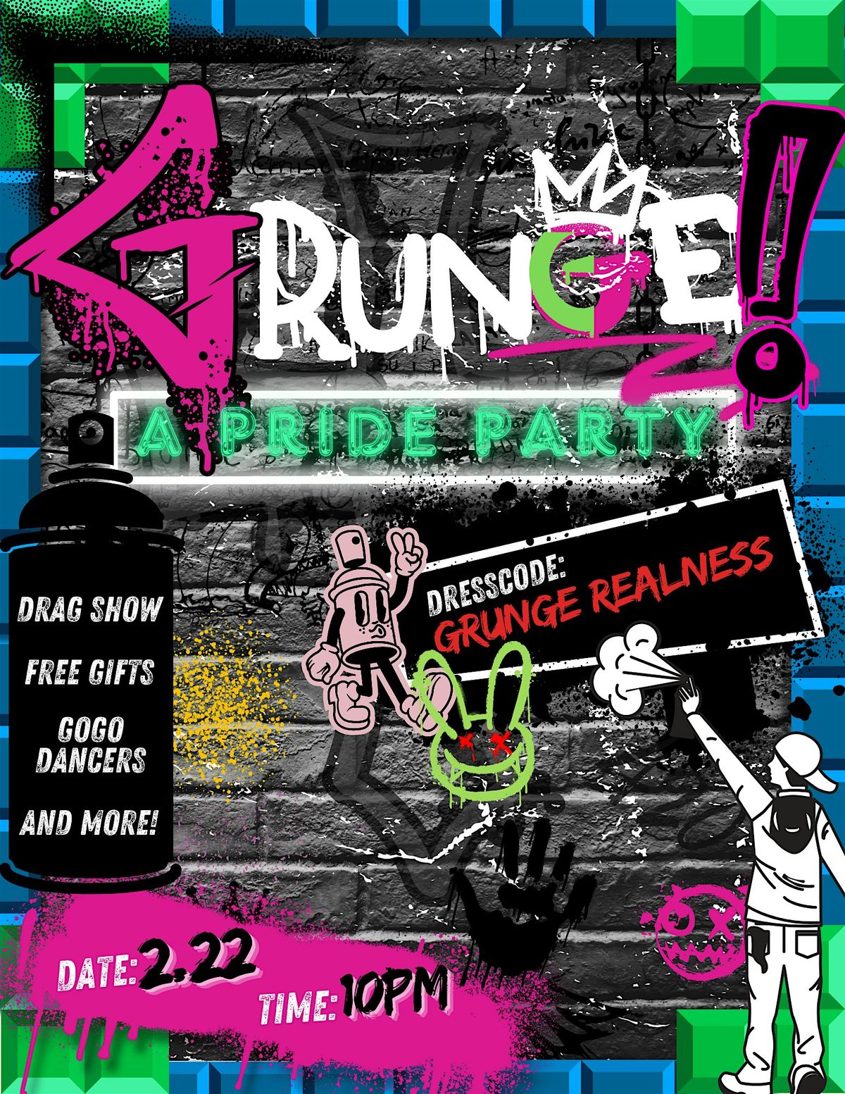 GRUNGE (THE PRIDE PARTY!)