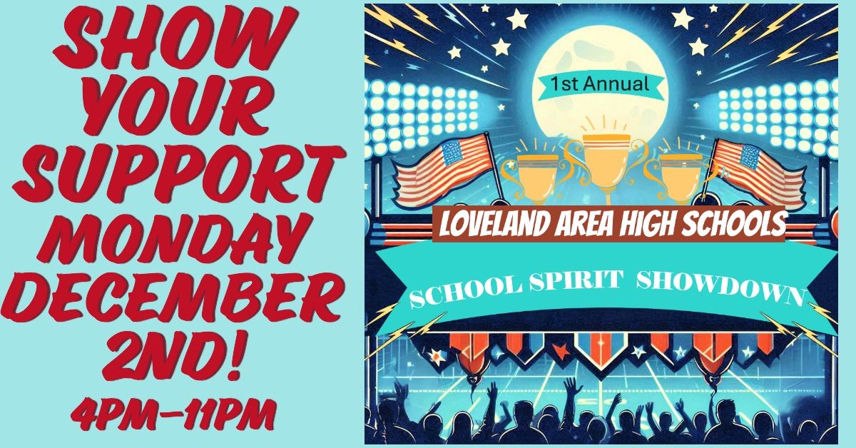 1st Annual Loveland Area High School\u2019s School Spirit Showdown